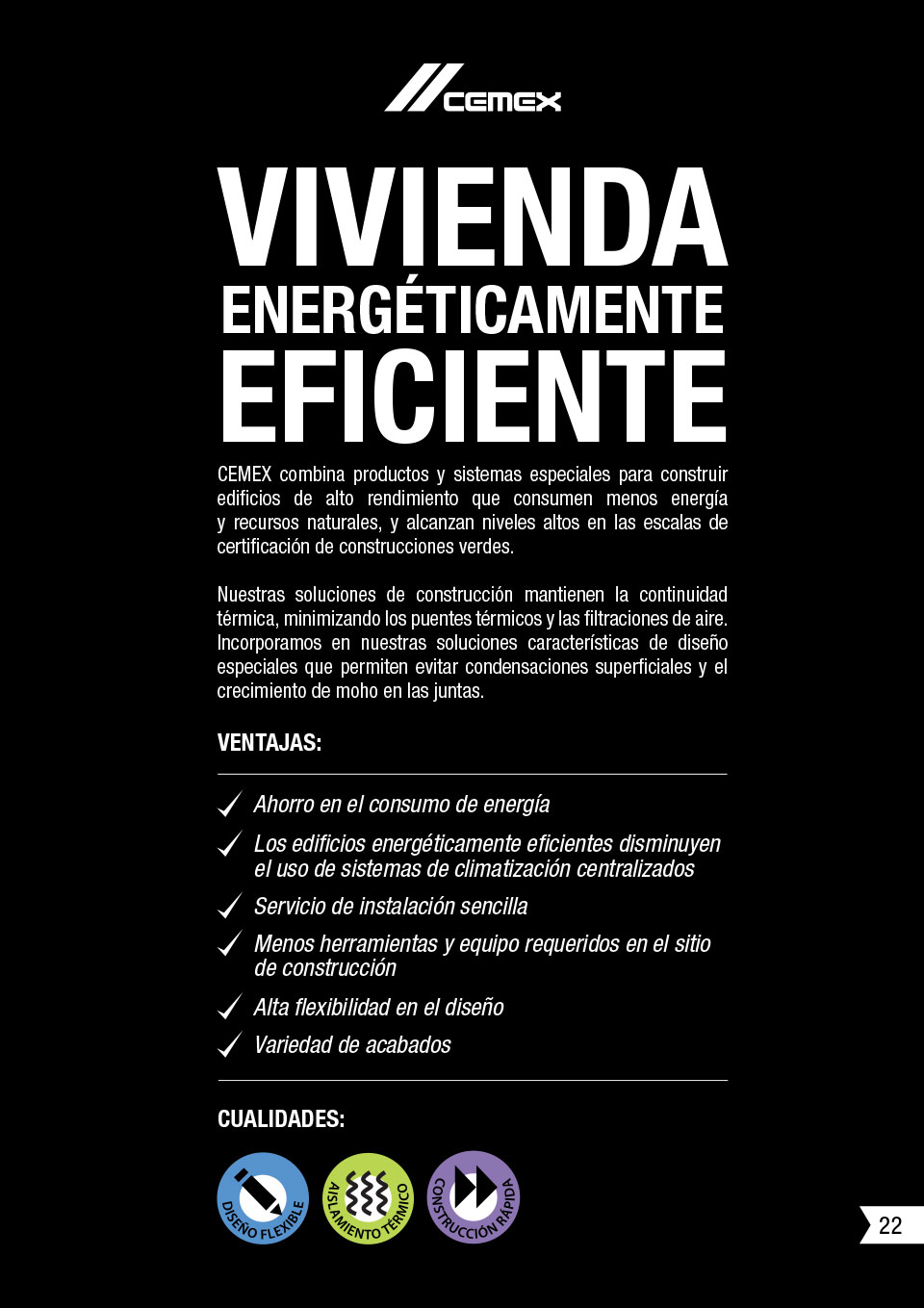 Una imagen que describe las características y evntajas de la solución de viviendas energéticamente eficientes.